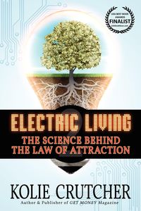 Electric Living - Crutcher Kolie