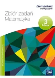 Elementarz odkrywców 3 Matematyka zbiór zadań NE - Maria Bura, Krystyna Bielenica, Małgorzata Kwil