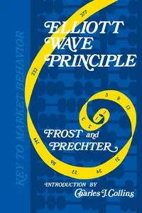 Elliott Wave Principle - Robert Prechter  R