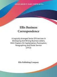 Ellis Business Correspondence - Ellis Publishing Company