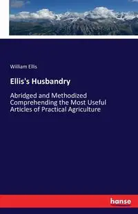 Ellis's Husbandry - Ellis William