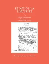 Eloge de la sincérité - Montesquieu .