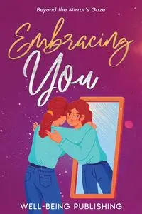 Embracing You - Publishing Well-Being