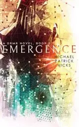 Emergence - Michael Patrick Hicks