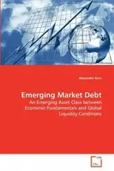 Emerging Market Debt - Alexander Kurz
