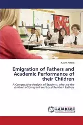 Emigration of Fathers and Academic Performance of Their Children - Ashfaq Kashif