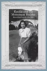 Emilia and the Monument Builder - Nostrini SM