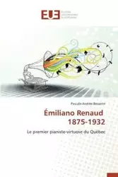 Émiliano renaud 1875-1932 - BESSETTE-P