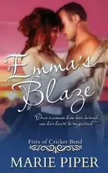 Emma's Blaze - Piper Marie