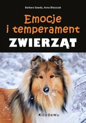 Emocje i temperament zwierząt - Barbara Gawda, Anna Błaszczak