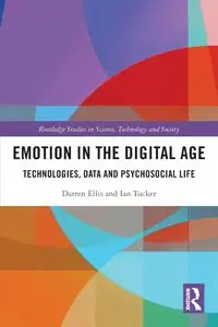 Emotion in the Digital Age - Ellis Darren