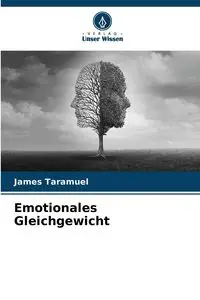 Emotionales Gleichgewicht - James Taramuel