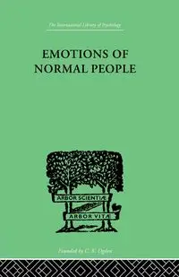 Emotions Of Normal People - William Marston Moulton