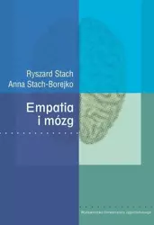 Empatia i mózg - Ryszard Stach, Anna Stach-Borejko