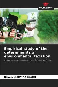 Empirical study of the determinants of environmental taxation - BWIRA SALIKI Bismarck