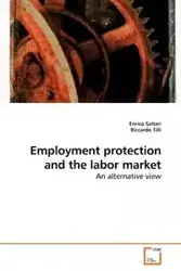 Employment protection and the labor market - Saltari Enrico