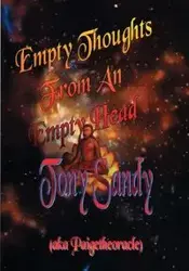 Empty Thoughts from an Empty Head - Sandy Tony