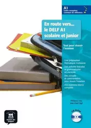 En Route Vers le DELF A1 Scolaire et Junior. Podręcznik + CD - Philippe Liria, Jean-Paul Sige