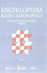 Encyklopedia Ruchu Narodowego T.5 - praca zbiorowa