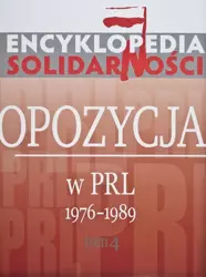 Encyklopedia Solidarności T.4 - Jan Olaszek, Tomasz Kozłowski, Grzegorz Wołk, Kam