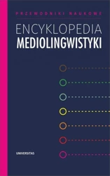 Encyklopedia mediolingwistyki - Iwona Loewe