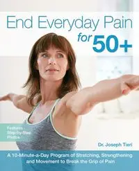 End Everyday Pain for 50+ - Joseph Tieri