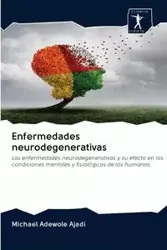 Enfermedades neurodegenerativas - Michael Ajadi Adewole