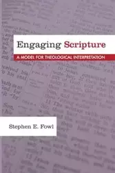 Engaging Scripture - Stephen E. Fowl