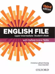 English File. 3rd edition. Upper-Intermediate. Student’s Book + Online Skills - Christina Latham-Koenig, Clive Oxenden