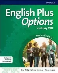 English Plus Options 8 SB wieloletni + CD OXFORD - Ben Wetz