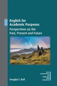 English for Academic Purposes - Bell Douglas E.