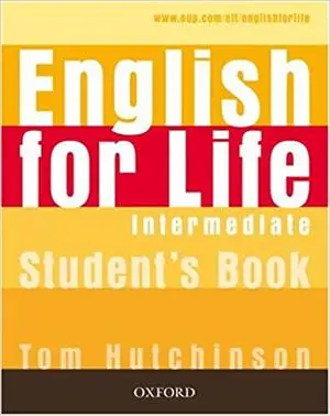 English for Life Intermediate SB - Tom Hutchinson