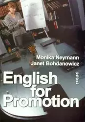 English for Promotion. Wydawnictwo Poltext - Monika Neymann, Janet Bohdanowicz