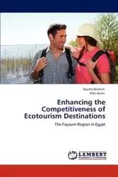 Enhancing the Competitiveness of Ecotourism Destinations - Ibrahim Osama