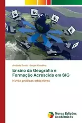 Ensino da Geografia e Formação Acrescida em SIG - David Anabela