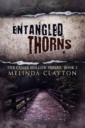 Entangled Thorns - Clayton Melinda