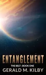 Entanglement - Gerald Kilby M