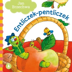 Entliczek-pentliczek - Jan Brzechwa