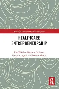 Entrepreneurship in Healthcare - Wilden Ralf