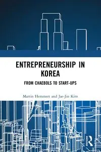 Entrepreneurship in Korea - Martin Hemmert