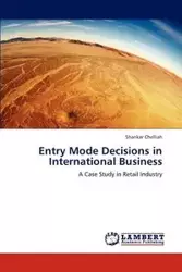 Entry Mode Decisions in International Business - Chelliah Shankar