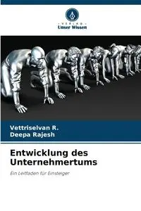 Entwicklung des Unternehmertums - R. Vettriselvan