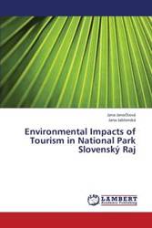 Environmental Impacts of Tourism in National Park Slovensky Raj - Jana Jano Kova