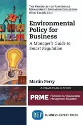 Environmental Policy for Business - Perry Martin