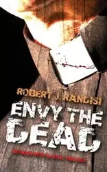 Envy the Dead - Robert J. Randisi