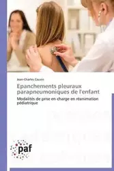 Epanchements pleuraux parapneumoniques de l'enfant - CAUVIN-J