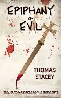 Epiphany of Evil - Stacey Thomas