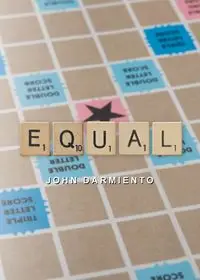 Equal - John Darmiento