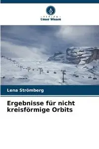 Ergebnisse für nicht kreisförmige Orbits - Lena Strömberg