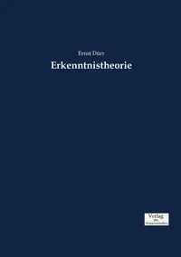 Erkenntnistheorie - Dürr Ernst